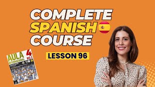 THE PASSIVE VOICE in Spanish  Step by Step FREE COURSE wbook Aula 4 Lesson 96 [upl. by Douglass]