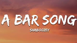 Shaboozey  A Bar Song Tipsy Lyrics [upl. by Ujawernalo]