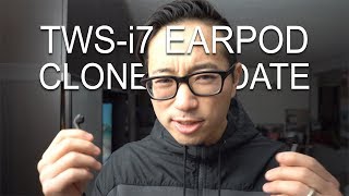 TWSi7 AIRPOD CLONES UPDATE [upl. by Nueoras]