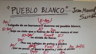 PUEBLO BLANCO Joan Manuel Serrat COVER [upl. by Yenatirb17]