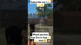 ⚡How to mastar🔥⚡ wood pacckar in free fire 🔥 👈woodpecker foryoufrrefire freefirehighlightsshort [upl. by Pernell]