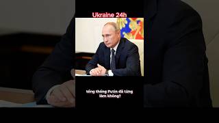 Xung Đột Thế Giới  Nga  Ukraine phần 273 shorts xuhuong tintuc putin [upl. by Ahsiekan]