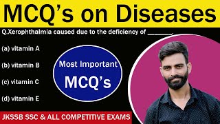 MCQquots on Diseases l SCIENCE l JKSSB SSC RAILWAYS amp ALL COMPETITIVE EXAMS [upl. by Juakn]