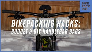 Bikepacking Hacks DIY amp Budget Handlebar Bags [upl. by Vance]