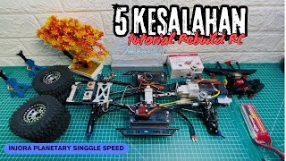 5 kesalahan yang sering terjadi Rakit RC 110 WB 313mm  injora austar SCX10 planetary [upl. by Drye]