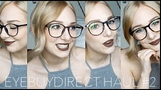 GLASSES HAUL 2  EYEBUYDIRECT  glasses for small faces [upl. by Oijimer987]