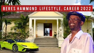 Beres Hammond Lifestyle Career Family★ 2022 elchapoScotttvEnt059 [upl. by Jerry]