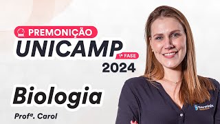 Premonição UNICAMP 2024 1ª Fase  Biologia  Prof Carol Negrin [upl. by Zebada955]