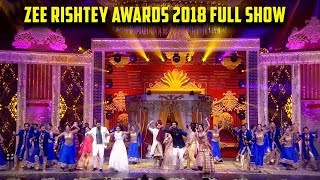 Zee Rishtey Awards 2018 Full Show  Red Carpet  Zee Tv Awards Show 2018 Full Show [upl. by Ares60]