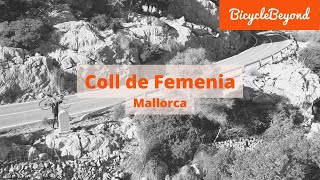 Cycling Coll de Femenia 515m Mallorca  Best passes and cycling routes on Mallorca [upl. by Vogeley]