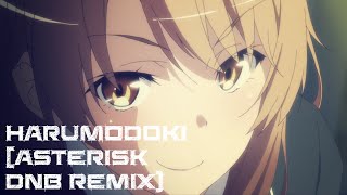 Harumodoki  春擬きAsterisk DnB Remix [upl. by Kempe]