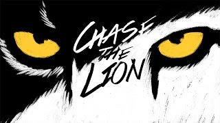 CHASE THE LION  The Chase  Official Trailer [upl. by Leipzig]