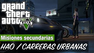 GTA 5  Hao  Todas las carreras Urbanas [upl. by Ecad]