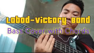 Labod  Victory Band Bass Cover With Chords [upl. by Robinet]