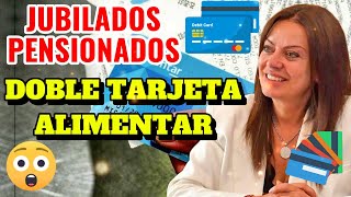 💥DOBLE TARJETA ALIMENTAR PARA JUBILADOS Capital Humano Confirmaría Tarjeta Alimentar y Tarjeta PAMI [upl. by Ylicec]