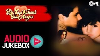 Phir Teri Kahani Yaad Aayee Jukebox  Full Songs  Rahul Pooja Anu Malik [upl. by Uzzia]