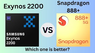 Exynos 2200 VS Snapdragon 888  Which processor is better [upl. by Jemmy52]