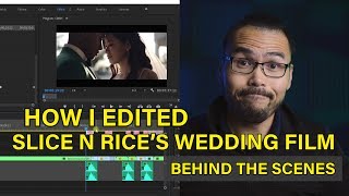 HOW I EDIT A WEDDING FILM  SLICE N RICE WEDDING BEHIND THE SCENES slicenrice weddingvideoedit [upl. by Dewitt]