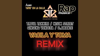 Vacila y toma feat Ginseng Vendeta Nevik Street amp Trova Remix [upl. by Arissa]