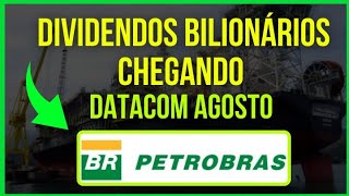 PETR4 PETROBRAS DATACOM CHEGANDO NOVOS DIVIDENDOS BILIONÁRIOS dividendos investir bolsadevalores [upl. by Francyne]