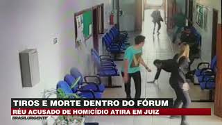 RÉU ACUSADO DE HOMICÍDIO ATIRA EM JUIZ  BRASIL URGENTE [upl. by Nnairam]