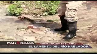 Contaminación en el Rímac el lamento del río hablador [upl. by Airel234]