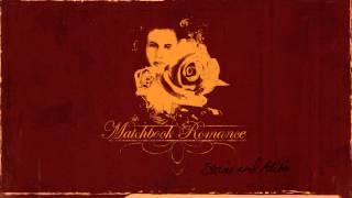 Matchbook Romance  quotIf All Else Failsquot Full Album Stream [upl. by Vin]