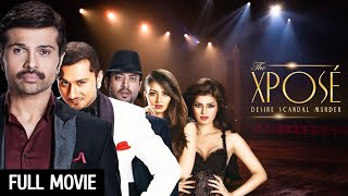 Yo Yo Honey Singh  The Xpose Full Movie HD  Himesh Reshammiya  Sonali Raut [upl. by Lipscomb]