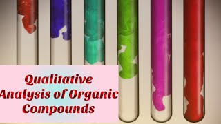 Qualitative Analysis of Organic Compounds Detection of CHNSP amp Halogens chemiphilic21 [upl. by Nigen]