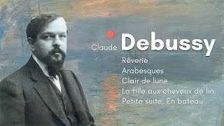 Best of Debussy  Soothing Relaxing Classical Music  Extended [upl. by Ailat597]