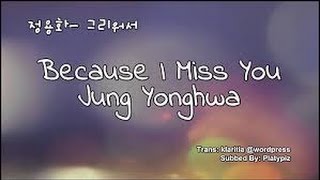 Piano Cover Because I Miss You  Jung Yong Hwa [upl. by Phil]