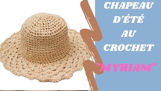 Chapeau au crochet quotMyriam [upl. by Kelley679]