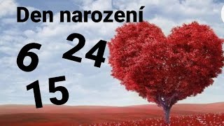 Den narození o nás hodně prozradí Narození 6 15 24  jste citliví milující i puntičkáři [upl. by Adieren]