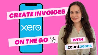 How to Create New Invoices in Xero on your Mobile  Tutorial [upl. by Harhay]