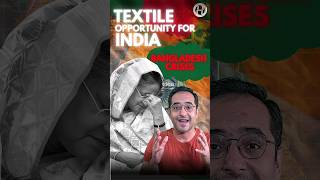 Bangladesh crisis  India’s textile industry can grow  bangladeshcrisis bangla textile [upl. by Zeba]