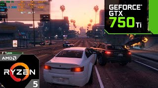 GTA 5 Online  GTX 750 Ti  Ryzen 5 3600 [upl. by Jasper]