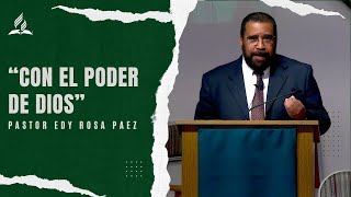 Pastor Edy Rosa Paez quotCon el poder de Diosquot  Reflexion [upl. by Jar]