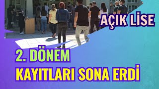 Açık Lise 2 dönem Kayıtları Sona Erdi [upl. by Gallager382]