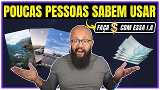 🤫 GANHE DINHEIRO com esta ferramenta IA  POUCOS SABEM UTILIZAR [upl. by Siger]