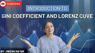 Gini Coefficient  Lorenz Curve  By Meenu Thakur [upl. by Darell]