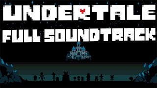 UNDERTALE FULL SOUNDTRACK All 101 Songs [upl. by Mcilroy]