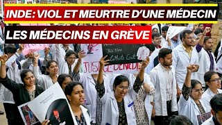 LInde en Ébullition  Grève des Médecins Après le Viol et Meurtre dune Médecin à Kolkata [upl. by Naynek]