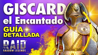 Giscard el Encantado GUÍA ➕ Build сómo equipar 🔥RAID Shadow Legends 🔥 Cómo conseguir Giscard [upl. by Anifesoj56]