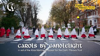 Carols by Candlelight  In Aid Of The Alice Martineau Appeal [upl. by Wayne]