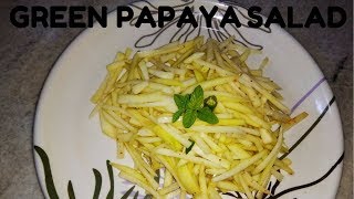 HOW TO MAKE PAPAYA SALAD  PEPE SALAD  TASTY AND HEALTHY  BONG KITCHEN [upl. by Kcirdla]