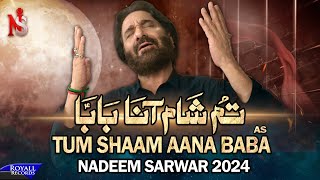 Tum Shaam Aana Baba Saraiki  Nadeem Sarwar  45th Album  2024  1446 [upl. by Cassell784]