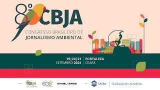 8º Congresso Brasileiro de Jornalismo Ambiental CBJA 2109 Manhã [upl. by Tiff]