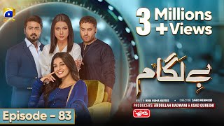 Baylagaam Episode 83  Eng Sub Digitally Sponsored by Qarshi Johar Joshanda  23rd December 2023 [upl. by Halimeda]