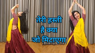 dance I teri hasti hai kya jo mitayega I तेरी हस्ती है क्या I bollywood dance I by kameshwari [upl. by Eiclud]