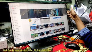 Dell Borderless Monitor U2417h Panel Repair In Bangla 2022 Created by Afjal Hossain [upl. by Levy]